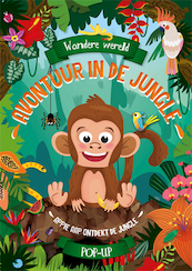 Wondere wereld pop-up - Avontuur in de jungle - (ISBN 9789463546294)