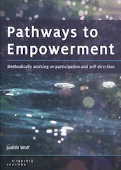 Pathways to Empowerment - Judith Wolf (ISBN 9789046908105)
