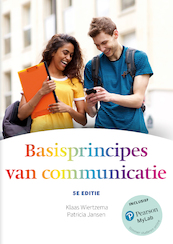 Basisprincipes van communicatie, 5e editie - Klaas Wiertzema, Patricia Jansen (ISBN 9789043037556)