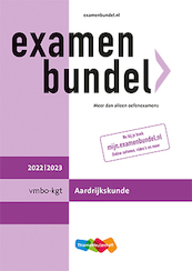 Examenbundel vmbo-(k)gt/mavo Aardrijkskunde 2022/2023 - A.H. Bonsink-Bos (ISBN 9789006639797)