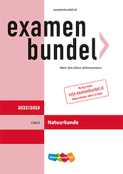 Examenbundel vwo Natuurkunde 2022/2023 - R. Slooten (ISBN 9789006639858)