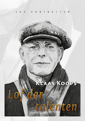 Lof der talenten - Klaas Koops (ISBN 9789050482165)