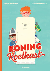 Koning koelkast - Sofie De Moor (ISBN 9789462916975)