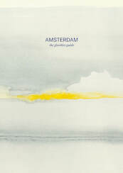 AMSTERDAM the gloobles guide - Stephanie van Rappard, Hayley Daen (ISBN 9789090375571)