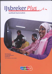 IJsbreker Plus werkboek basismodule - Fouke Jansen, Marijke Huizinga, Ellie Liemberg, Bastienne holen (ISBN 9789006814200)