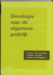 Oncologie voor de algemene praktijk - (ISBN 9789023245049)