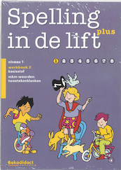Spelling in de lift Plus Groep 3-2 5 ex Werkboek 2 - (ISBN 9789026253379)