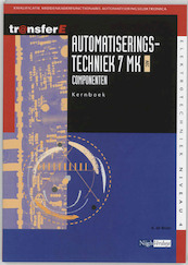 Automatiseringstechniek 7 MK AEC Componenten Leerlingenboek - A. de Bruin (ISBN 9789042516595)