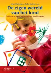 De eigen wereld van het kind - (ISBN 9789046901779)