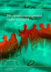 Personeelsmanagement nader becijferd - Karin Potting (ISBN 9789046901885)