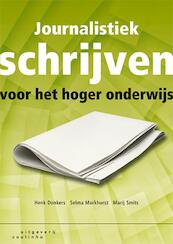 Journalistiek schrijven voor het hoger onderwijs - Henk Donkers, Selma Markhorst, Marij Smits (ISBN 9789046901939)