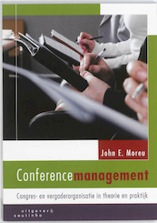 Conferencemanagement - John E. Moreu (ISBN 9789046902080)