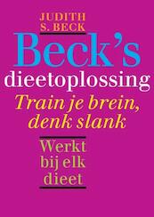Beck's dieetoplossing - Judith S. Beck (ISBN 9789057122637)