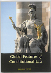 Global features of constitutional law - Francois Venter (ISBN 9789058505194)