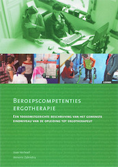 Beroepscompetenties ergotherapie - J. Verhoef, A. Zalmstra (ISBN 9789059310506)
