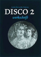 Disco 2 Werkschrift - Caroline Fisser, P. Verhoeven (ISBN 9789059970144)