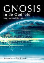 Gnosis in de Oudheid - Roelof van den Broek (ISBN 9789071608278)