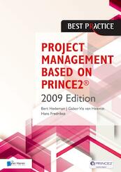 Projectmanagement based on PRINCE2 (english ed) 2009 - Bert Hedeman, Gabor Vis van Heemst, Hans Fredriksz (ISBN 9789087534967)