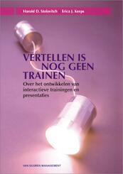 Vertellen is nog geen trainen - H.D. Stolovitch, Erica J. Keeps (ISBN 9789089650306)