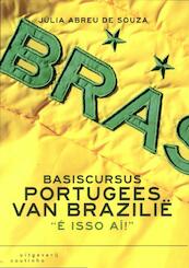 Basiscursus Portugees van Brazilië - Julia de Abreu Souza, Júlia Abreu de Souza (ISBN 9789046902783)