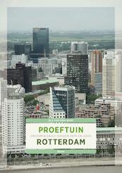 Proeftuin Rotterdam - Els van den Bent (ISBN 9789461052797)
