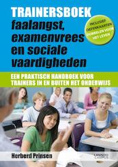 Trainersboek faalangst, examenvrees en sociale vaardigheden - Herberd Prinsen (ISBN 9789020976458)