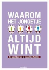 Waarom het jongetje altijd wint - Arienne Klijn (ISBN 9789025959678)