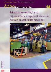 Arbo-informatiebladen AI-58, machines, aanschaf en in gebruikname - P. Hoogerkamp (ISBN 9789012572002)
