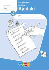 Ajodakt Taal, Puzz met spelling gr6, Werkboek 5 ex - (ISBN 9789006628197)