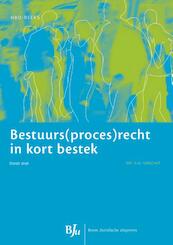 Bestuurs proces recht in kort bestek - A.W. Verschut (ISBN 9789089745972)