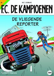 De vliegende reporter - Hec Leemans (ISBN 9789002217470)