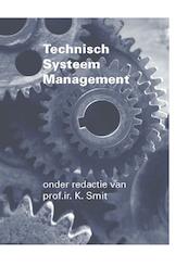 Technisch systeem management - (ISBN 9789065622853)