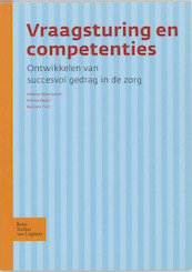 Vraagsturing en competenties - B.C.M. Tuin, W.M.M. Beijer, H.L. Akkerboom (ISBN 9789031363810)