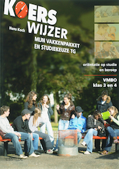 Koerswijzer Vmbo klas 3 en 4 mijn studiekeuze BK - H. Kock (ISBN 9789075142693)
