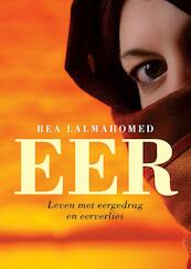 Eer - Bea Lalmahomed (ISBN 9789062245208)