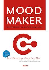 Mood maker - Jan Hokkeling, John Hokkeling, J. Hokkeling, Laura de la Mar (ISBN 9789024401932)
