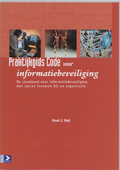 Praktijkgids Code voor Informatiebeveiliging - E.J. Oud (ISBN 9789052614274)