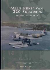 Alle Hens van 320 Squadron - Nico Geldhof (ISBN 9789081893626)