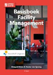 Basisboek facility management - Bernard Drion, Hester van Sprang (ISBN 9789001811181)