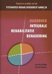 Handboek integrale rehabilitatiebenadering - (ISBN 9789088503214)