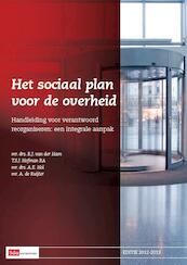 Het sociaal plan voor de overheid - R.J. van der Ham, T.S.J. Hofman, A.E. Hol, A. de Ruijter (ISBN 9789012576970)