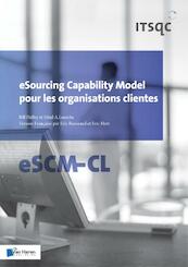 eSourcing Capability Model pour les organisations clientes - Bill Hefley, Ethel A. Loesche (ISBN 9789087530112)