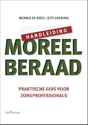 Handleiding moreel beraad - Menno de Bree, Eite Veening (ISBN 9789023250623)