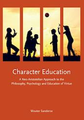 Character education - Wouter Sanderse (ISBN 9789059727021)