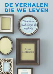 De verhalen die we leven - Ernst Bohlmeijer (ISBN 9789461056405)