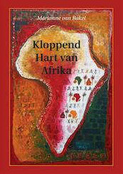 Kloppend hart van Afrika - Marianne van Bakel (ISBN 9789048427338)