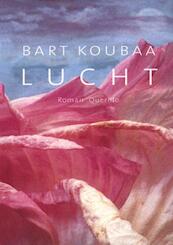 Lucht - Bart Koubaa (ISBN 9789021445014)