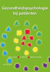 Gezondheidspsychologie bij pati - Lilian Lechner, Catherine Bolman, Ilse Mesters (ISBN 9789023246596)