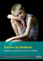 Trauma bij kinderen - Ramón Lindauer, Frits Boer (ISBN 9789401408967)
