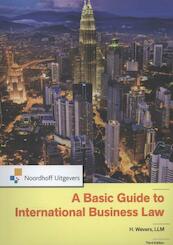 A basic guide to international business law - H. Wevers (ISBN 9789001815547)